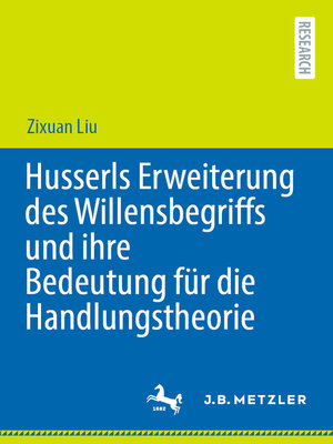 cover image of Husserls Erweiterung des Willensbegriffs und ihre Bedeutung für die Handlungstheorie